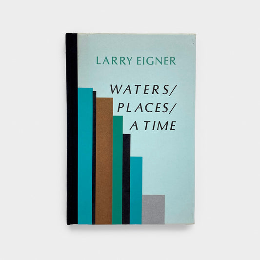 Waters / Places / A Time