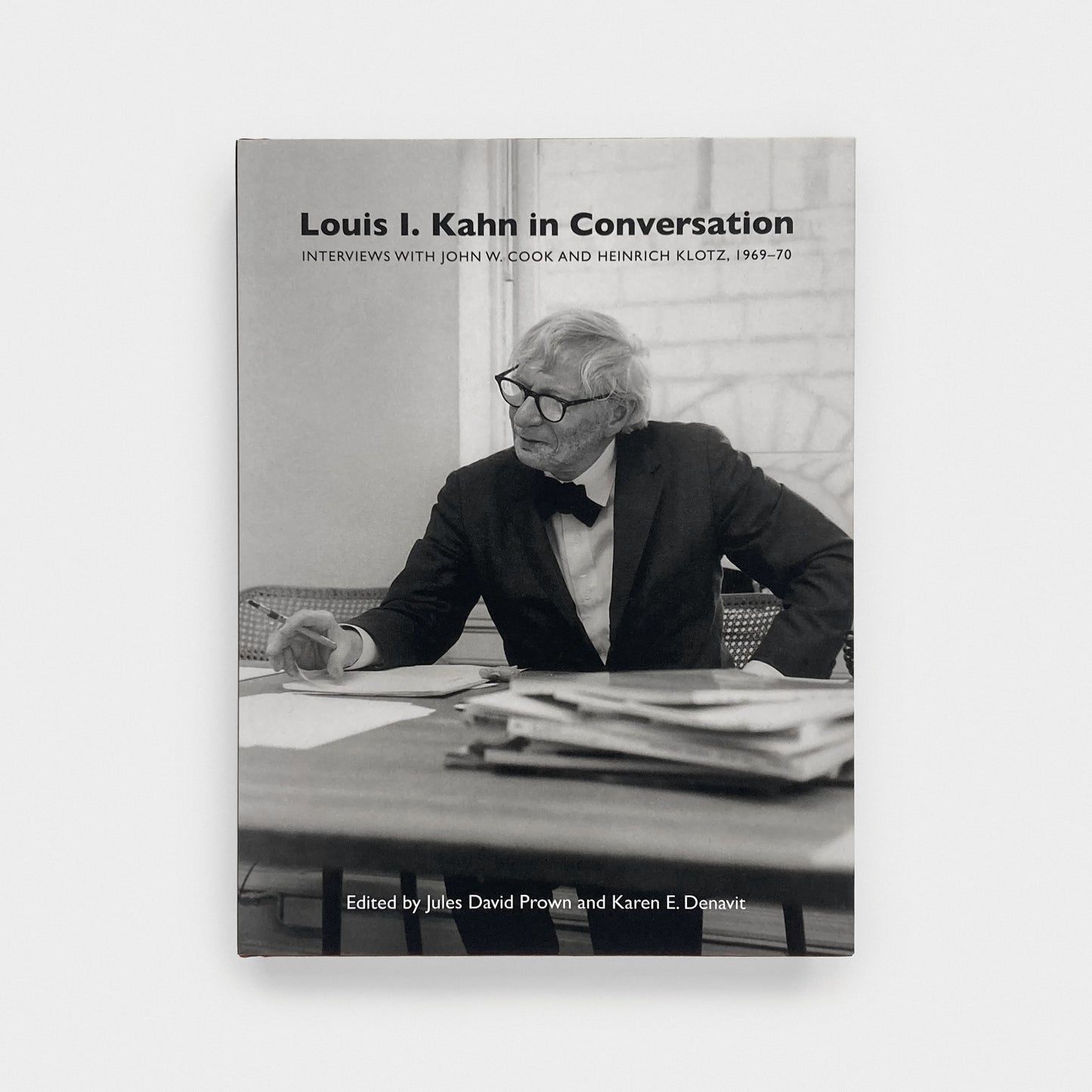 Louis I. Kahn in Conversation: Interviews with John W. Cook and Heinrich Klotz, 1969–70