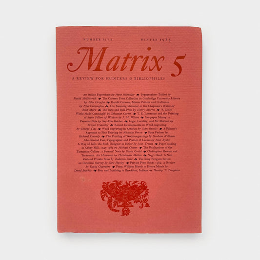 Matrix 5: A Review for Printers & Bibliophiles