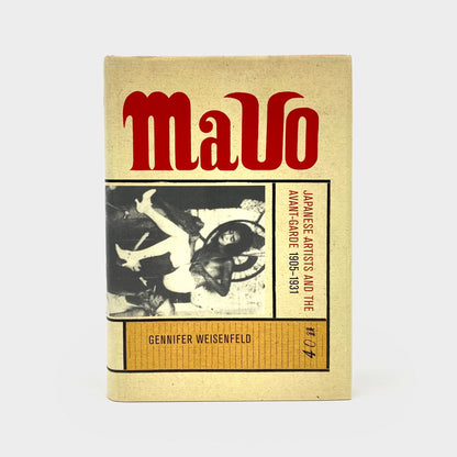Mavo: Japanese Artists and the Avant-Garde 1905-1931