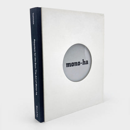 Requiem for the Sun: The Art of Mono-ha