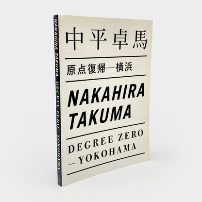 Degree Zero - Yokohama