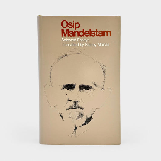 Osip Mandelstam: Selected Essays