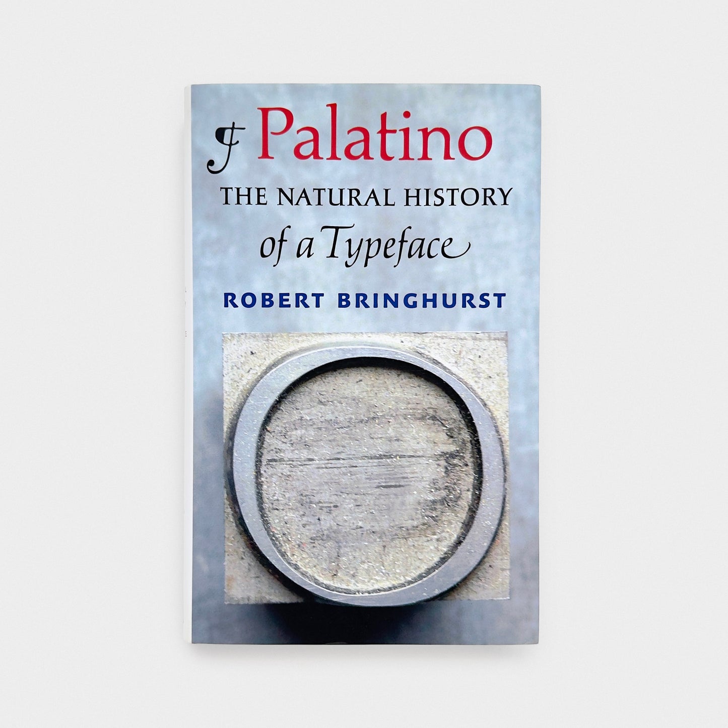 Palatino: The Natural History of a Typeface