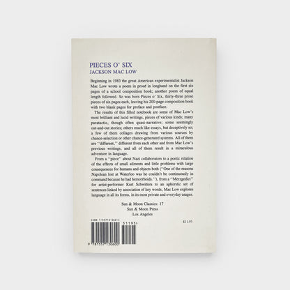 Pieces O' Six: Thirty-three Poems in Prose 1983-1987