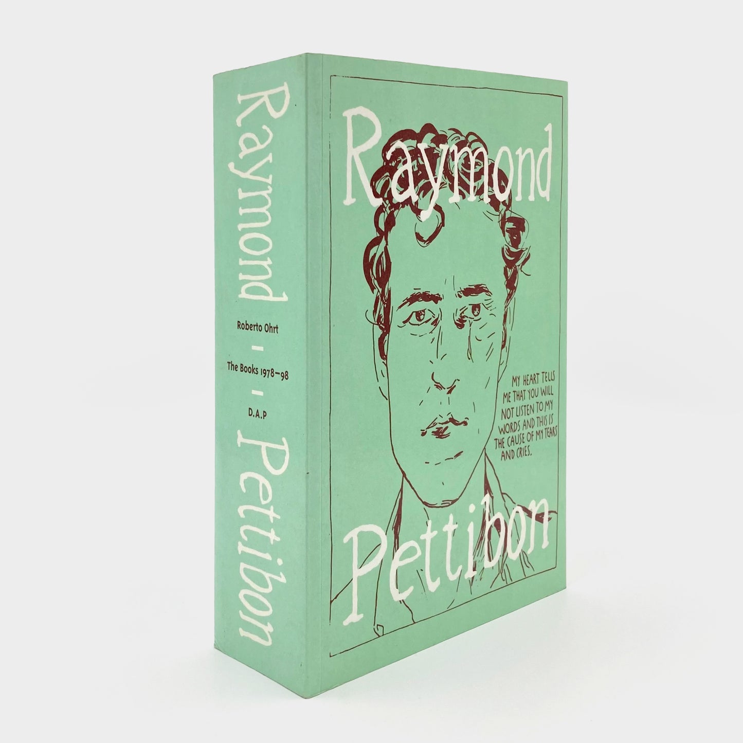 Raymond Pettibon: The Books 1978–1998