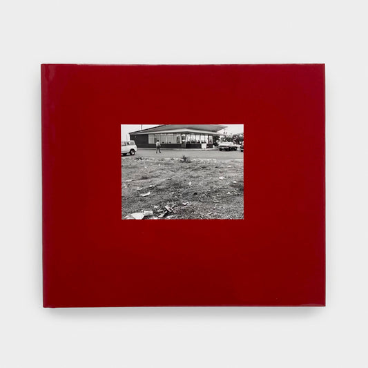 What We Bought: The New World. Scenes from the Denver Metropolitan Area, 1970-1974