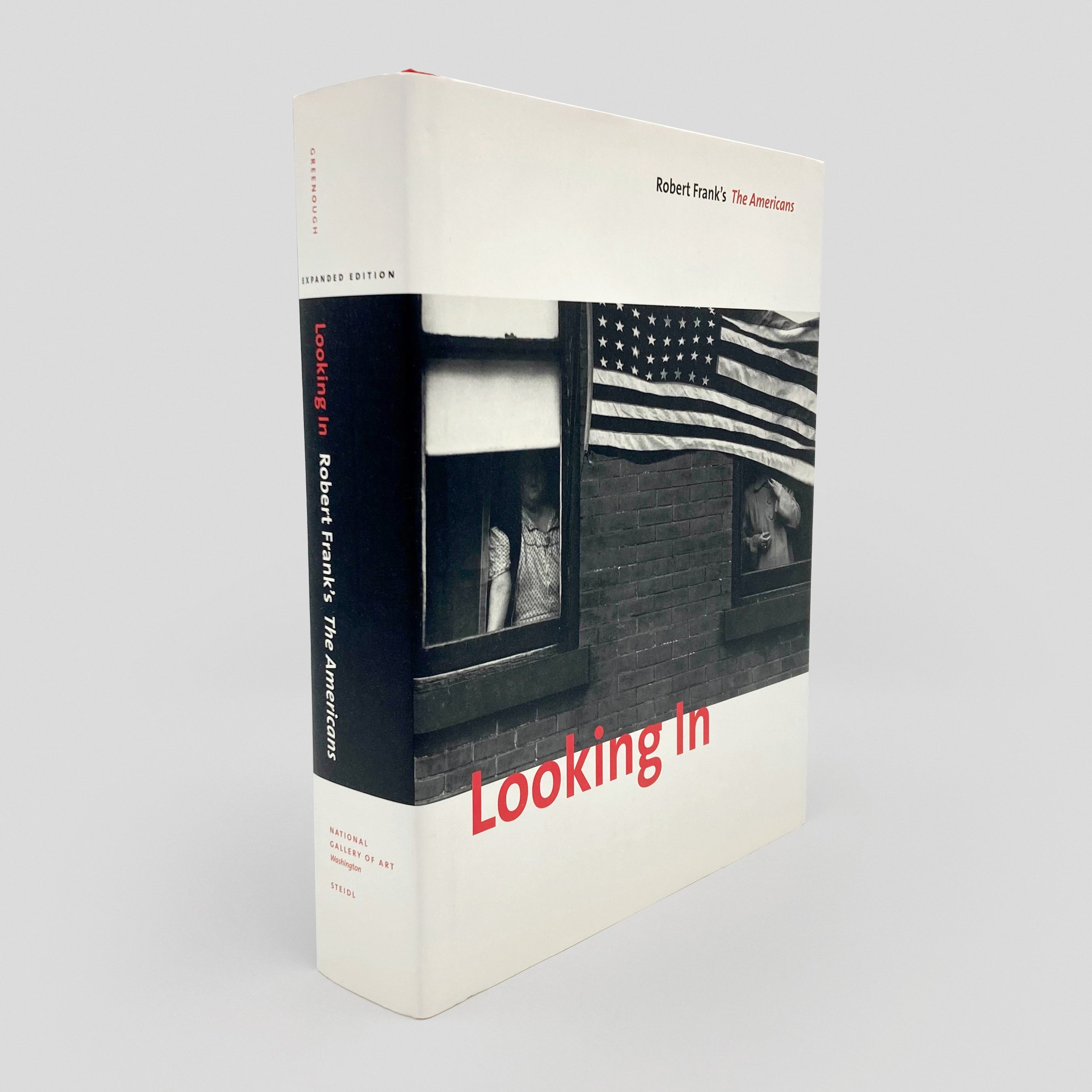 Looking In: Robert Frank's The Americans - Sarah Greenough