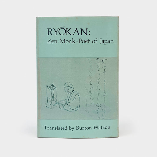 Ryokan: Zen Monk - Poet of Japan