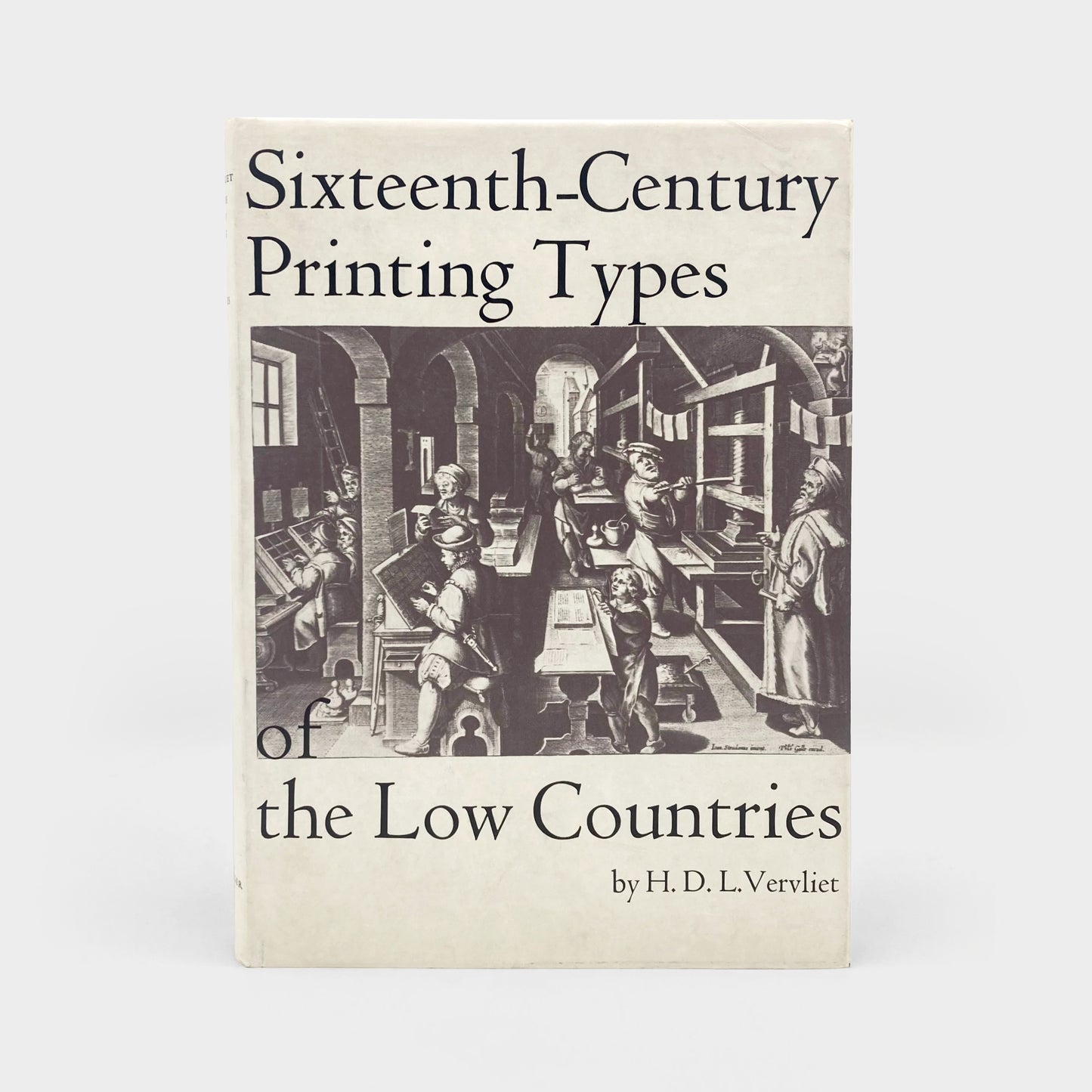 Sixteenth-Century Printing Types of the Low Countries