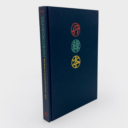 Tanrokubon: Rare Books of Seventeenth-Century Japan