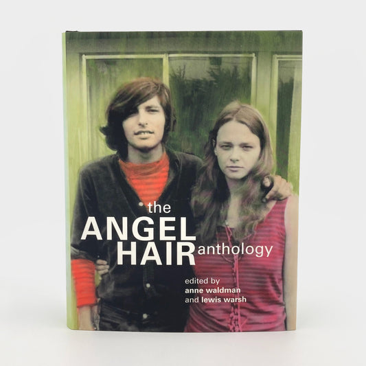 The Angel Hair Anthology: Angel Hair Sleeps with a Boy in My Head