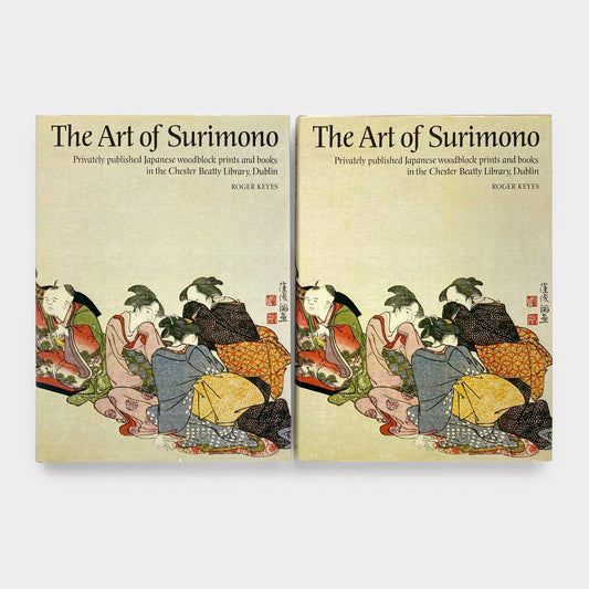 The Art of Surimono: Privately Published Japanese Woodblock Prints and Books in the Chester Beatty Library, Dublin