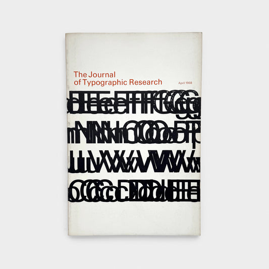 The Journal of Typographic Research. Volume II, Number 2, April 1968