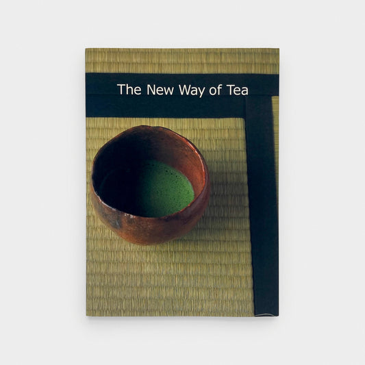 The New Way of Tea
