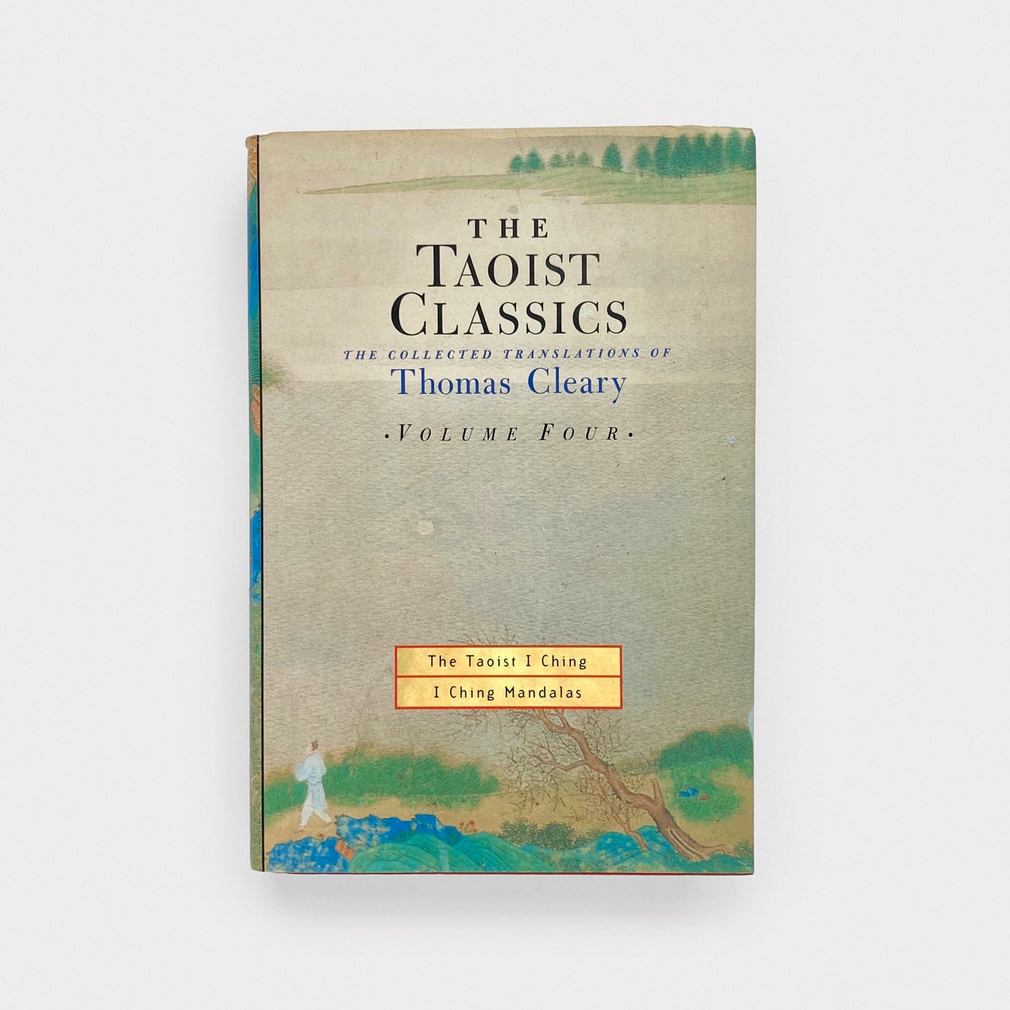 The Taoist Classics, Volume 4: The Taoist I Ching: I Ching Mandalas