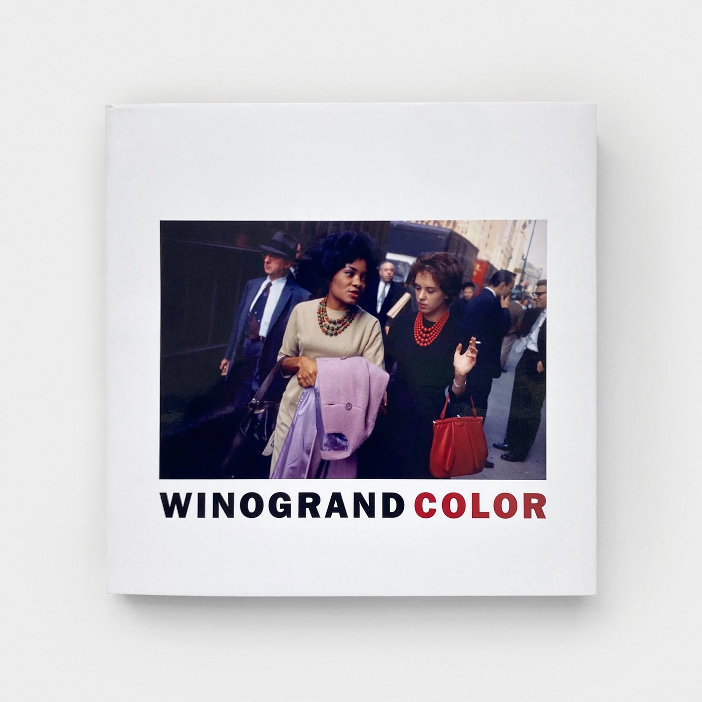 Garry Winogrand: Winogrand Color